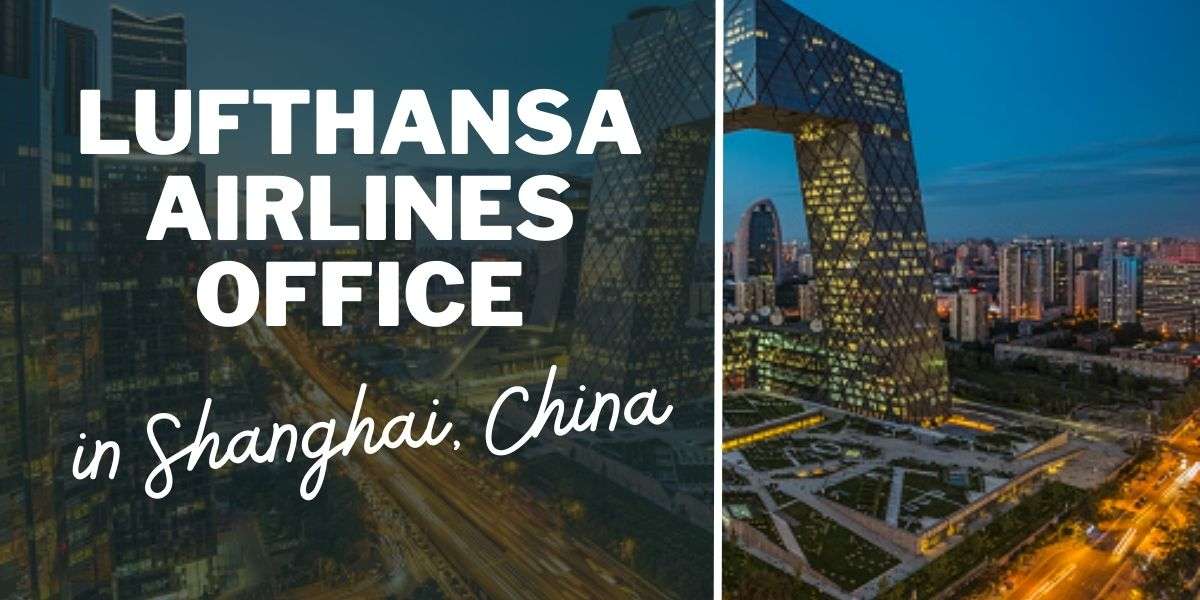 Lufthansa Airlines Office in Shanghai, China