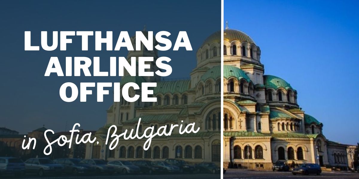 Lufthansa Airlines Office in Sofia, Bulgaria