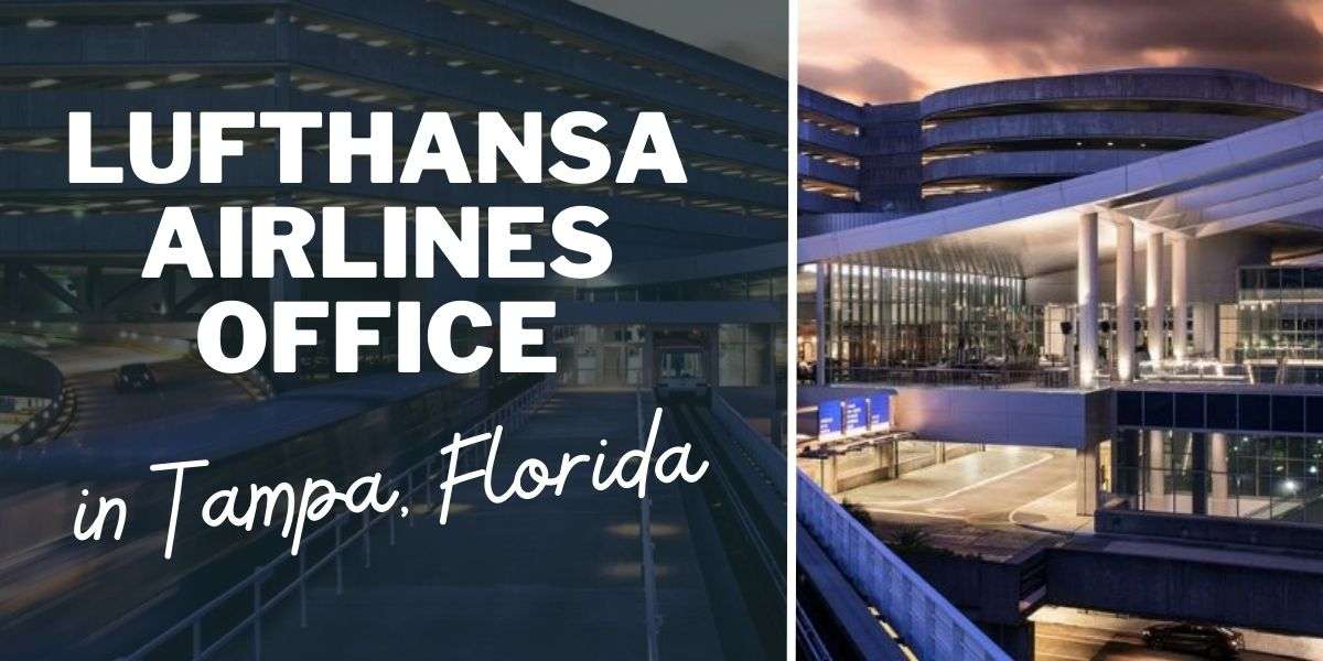 Lufthansa Airlines Office in Tampa, Florida