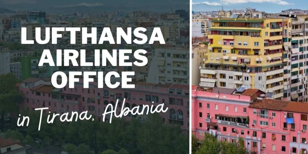 Lufthansa Airlines Office in Tirana, Albania