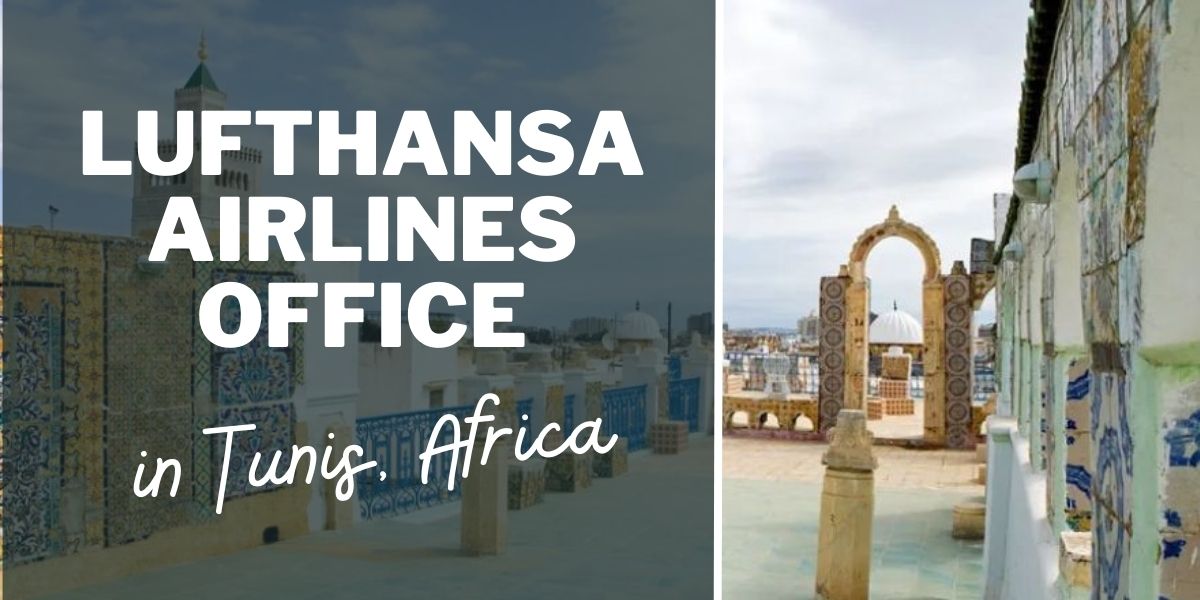 Lufthansa Airlines Office in Tunis, Africa