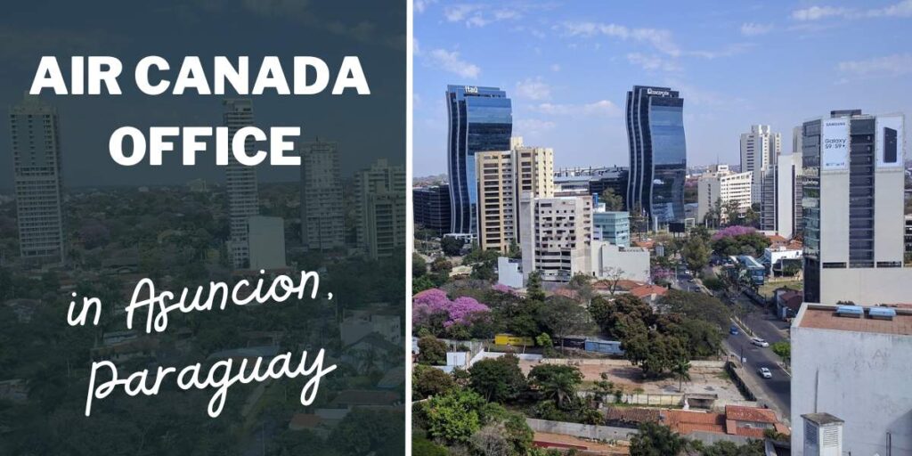 Air Canada Office in Asuncion, Paraguay