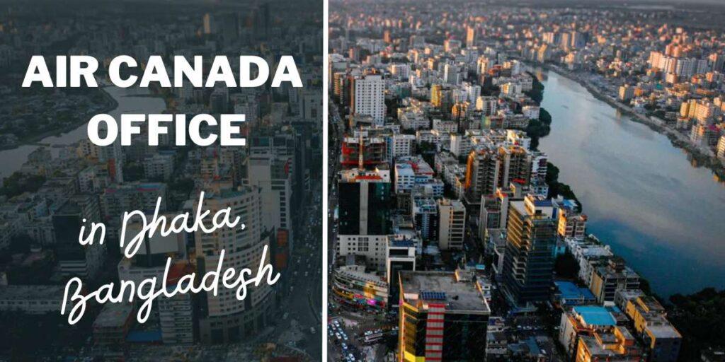 Air Canada Office in Dhaka, Bangladesh