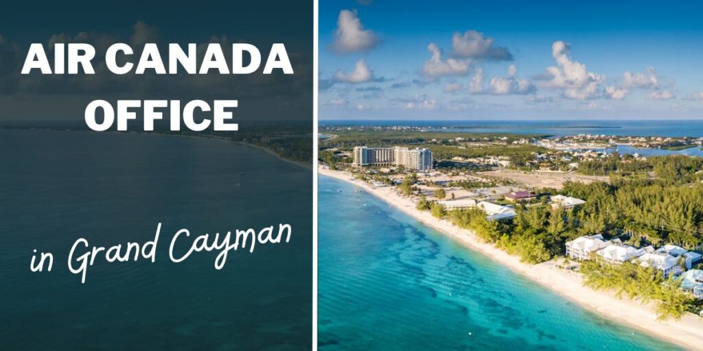 Air Canada Office in Grand Cayman