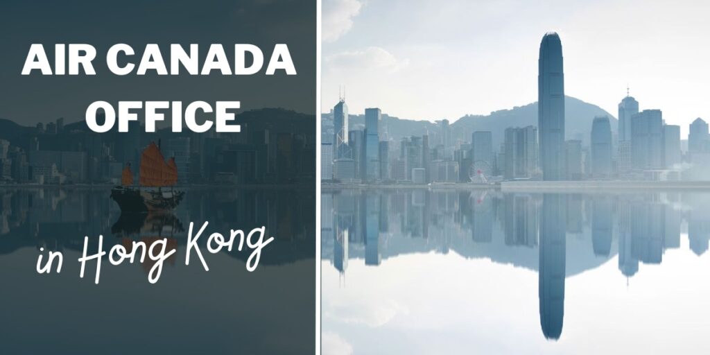 Air Canada Office in Hong Kong