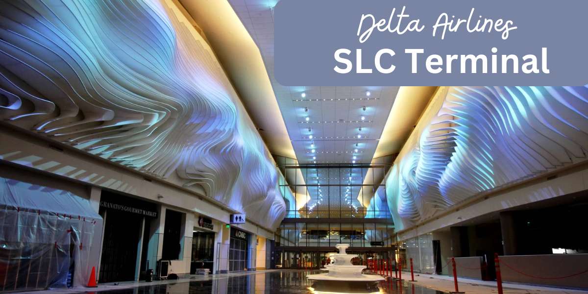 Delta Airlines SLC Terminal – Salt Lake City International Airport