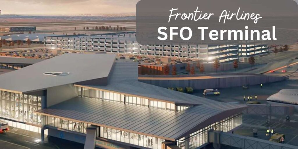 san francisco airport frontier terminal